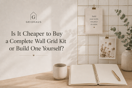 Is It Cheaper to Buy a Complete Wall Grid Kit or Build One Yourself?